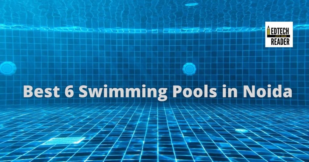best 6 swimming pools in noida