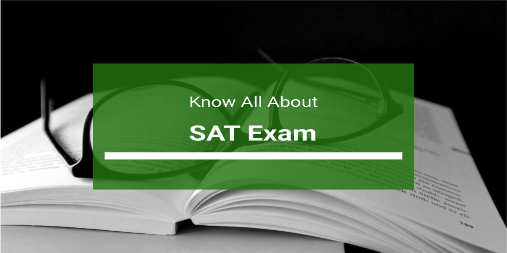 Everything you need to know about the SAT exam