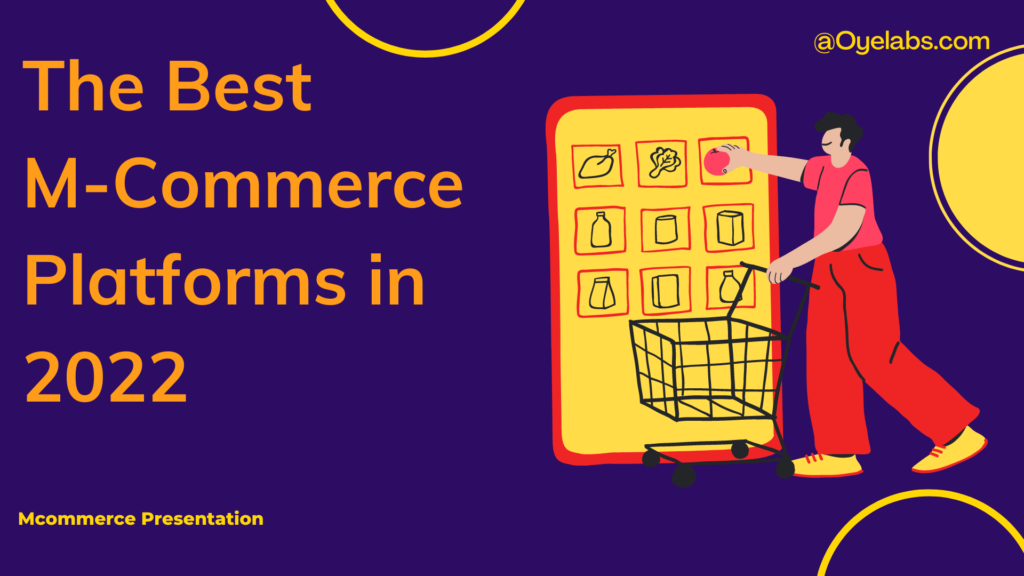 Best M-Commerce Platforms