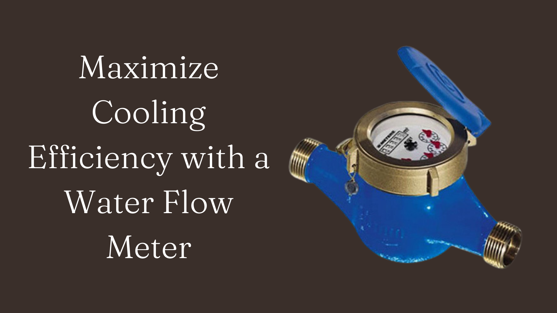 Maximize Cooling Efficiency with a Water Flow Meter | edtechreader