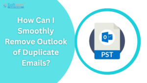 Smoothly Remove Outlook of Duplicate Emails | edtechreader