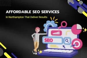 seo services in northampton | edtechreader