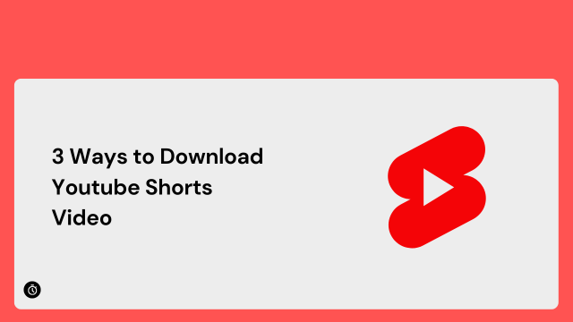 3 Ways to Download Youtube Shorts Video | edtechreader