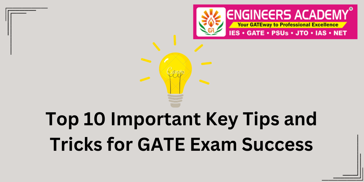 Top 10 Key Tips for GATE Success | edtechreadetr