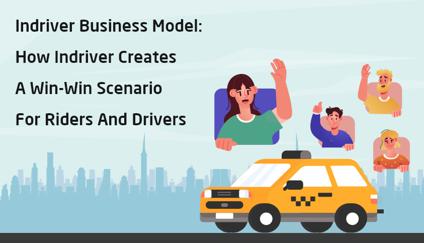 inDriver business model | edtechreader