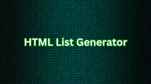 HTML List Generator | Edtechreader