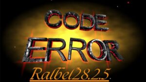 Code Error Ralbel28.2.5