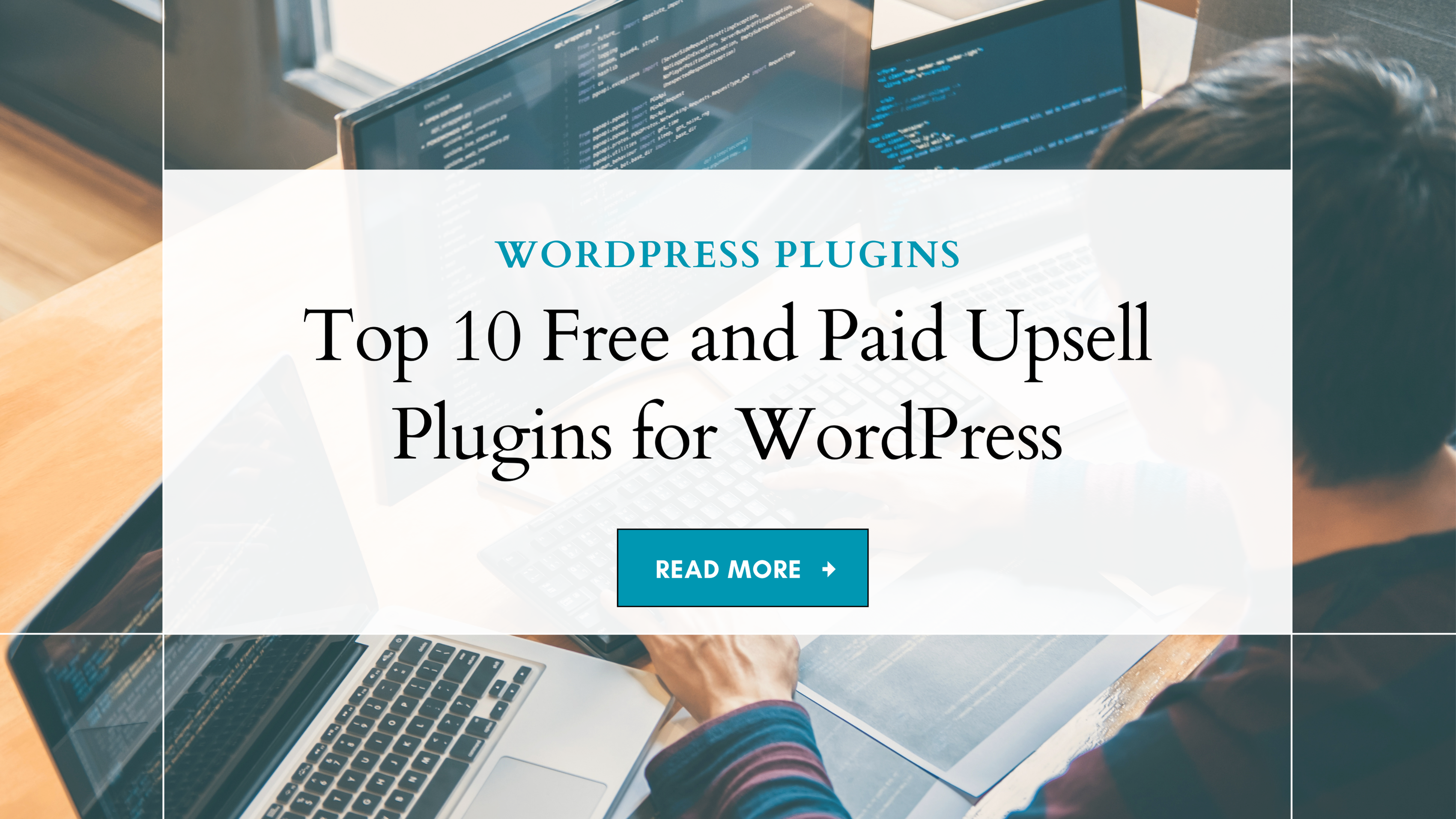 Top 10 Free and Paid Upsell Plugins for WordPress