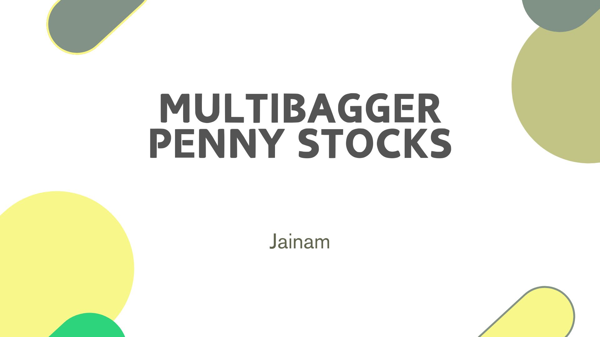 Top Multibagger Penny Stocks for 2025