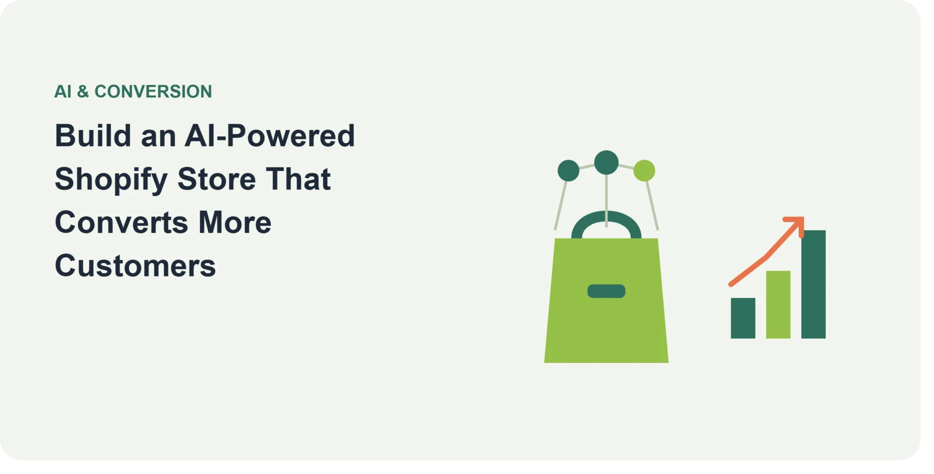 how-to-build-ai-shopify-store-convert-customer